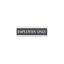 Headline Century Series Employees Only Indoor Door Sign, 9L x 3H, Silver/Black (4760)