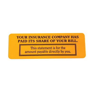 Reminder & Thank You Collection Labels, Insur. Has Paid Its Share, Fl Orange, 1x3", 500 Labels