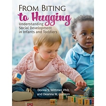 Gryphon House From Biting to Hugging: Understanding Social Development in Infants and Toddlers (GR-1