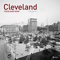 Tf Publishing 2018 Cleveland - Then And Now Wall Calendar (18-1305)