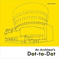 Batsford Books-An Architects Dot-To-Dot Adult Coloring Book
