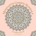 Lark Adult Coloring Books-Meditative Garden Mandala