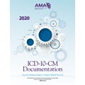AMA ICD-10-CM Documentation 2020: Essential Coding Guidance to Support Medical Necessity (OP168020)