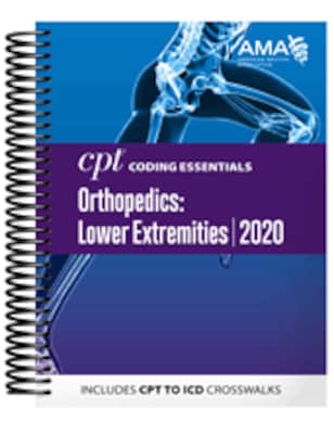AMA 2020 CPT Coding Essentials for Orthopaedics Lower, Spiral Bound (OP259420)