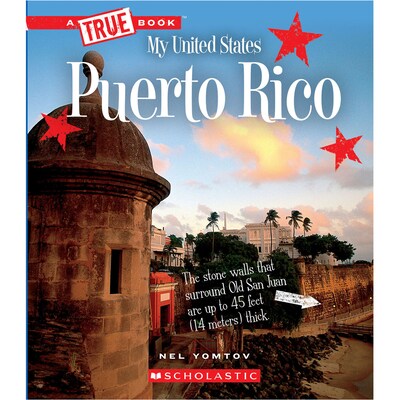 A TRUE Book™ My United States Book: Puerto Rico, Paperback (9780531250907)