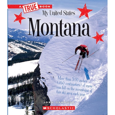 A TRUE Book™ My United States Book: Montana, Paperback (9780531250822)