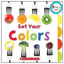 Rookie Toddler Eat Your Colors by Amanda Miller, Board Book (9780531226193)