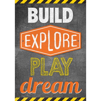 Teacher Created Resources® 13 x 19 Build, Explore, Play, Dream Positive Poster (TCR7433)
