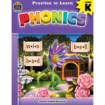 Teacher Created Resources® Practice to Learn: Phonics, Grade K (TCR8232)
