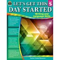 Teacher Created Resources® Let’s Get This Day Started: Writing and Language Skills, Grade 5 (TCR8255)