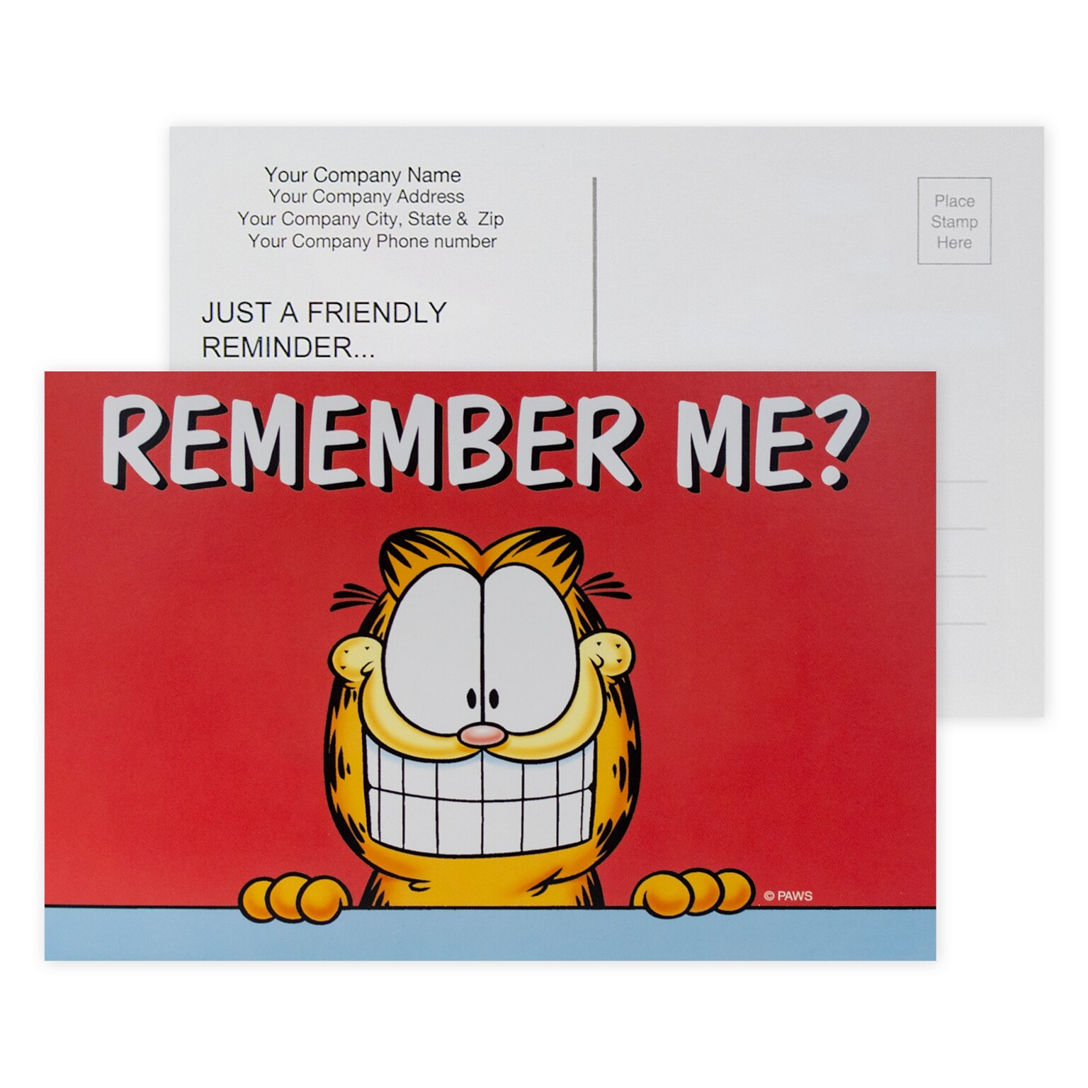 Custom Full Color Postcards, Garfield Remember Me?, 4 x 6, 12 pt. Coated Front Side Stock, Flat Print, Horiz, 2-Sided, 100/Pk