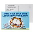 Custom Full Color Postcards, Garfield Spiffy Eyes, 4 x 6, 12 pt. Coated Front Side Stock, Flat Pri