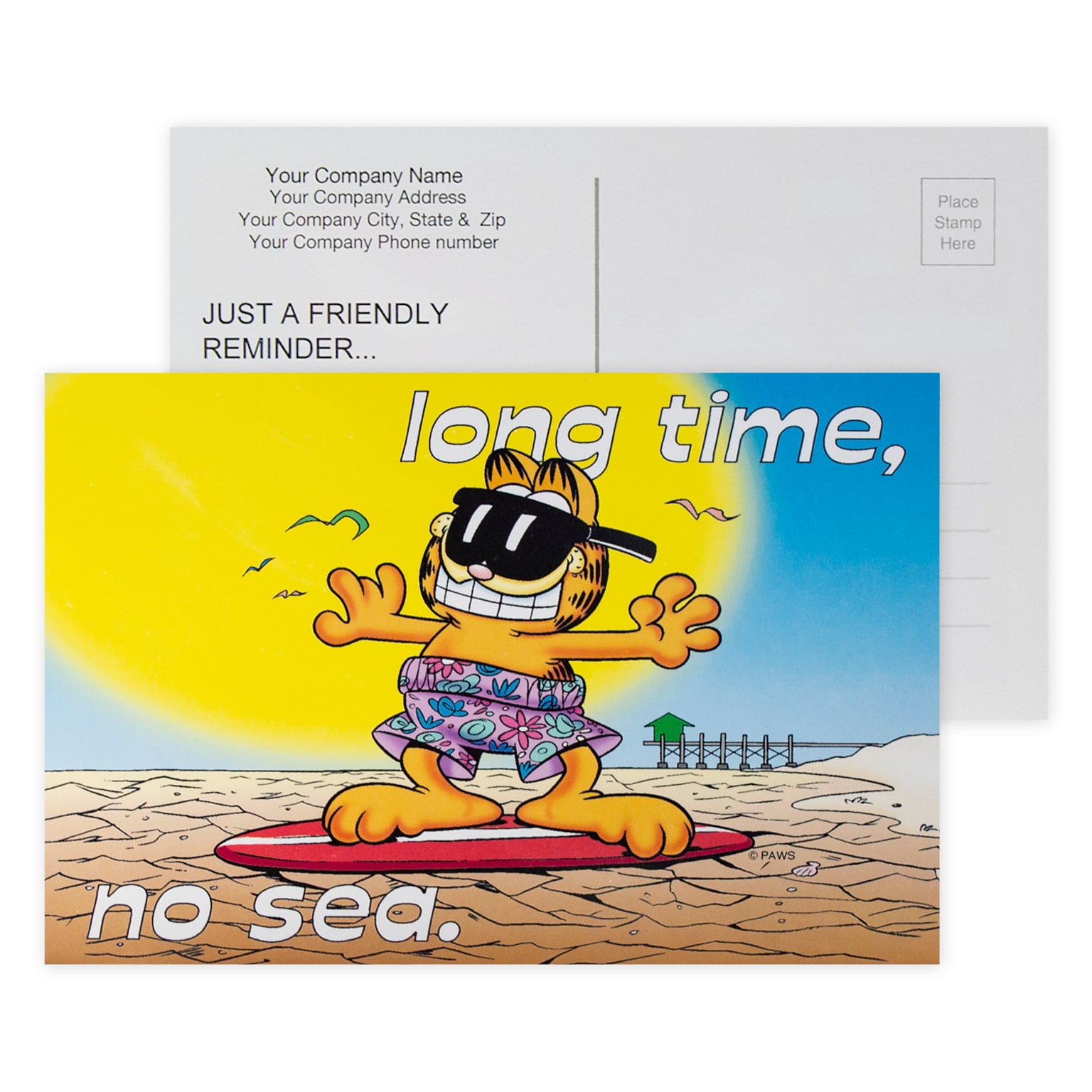 Custom Full Color Postcards, Garfield Long Time No Sea, 4 x 6, 12 pt. Coated Front Side Stock, Flt Prnt, Horiz, 2-Side, 100/Pk
