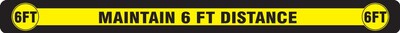 Accuform Slip-Gard™ Floor Decal, Maintain 6 FT Distance, Vinyl, 3 x  36, Yellow (PSR901)