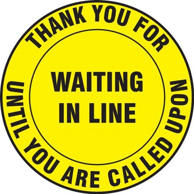 Accuform Slip-Gard™ Floor Decal, Thank You for Waiting In Line Until You Are Called, Vinyl, 12, Yellow (MFS341)