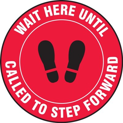 Accuform Slip-Gard™ Floor Decal, Wait Here Until Called to Step Forward, Vinyl, 12, Red (MFS342)
