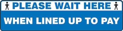 Accuform Slip-Gard™ Floor Decal, Please Wait Here When Lined Up to Pay, Vinyl, 6 x  24, Blue (PSR296)