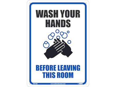 National Marker Wall Sign, "Wash Your Hands Before Entering This Room," Plastic, 14" x 10", White/Blue/Black (WH1RB)