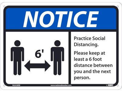 National Marker Wall Sign, Notice: Practice Social Distancing, Plastic, 10 x 14, Blue/White/Blac