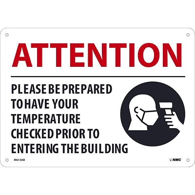 National Marker Wall Sign, Please Be Prepared to Have Your Temperature Checked, Aluminum, 10 x 14, White/Red (M613AB)