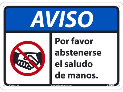 National Marker Wall Sign, Notice: Please Refrain from Shaking Hands, Plastic, 10 x 14, Blue/White (SPNGA37RB)