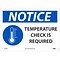 National Marker Wall Sign, Notice: Temperature Check is Required, Aluminum, 14 x 10, Blue/White