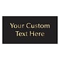 Custom Metal Engraved Mountable Plate, Black/Gold, 4" x 8"